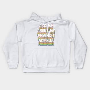 Ask me about my feminist agenda / Original design Kids Hoodie